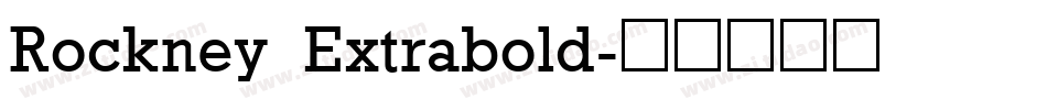 Rockney Extrabold字体转换
